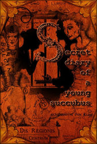 Title: Secret Diary Of A Young Succubus, Author: Jacquotte Fox Kline