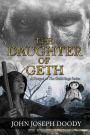 The Daughter of Geth, A Prequel to The Guild Series