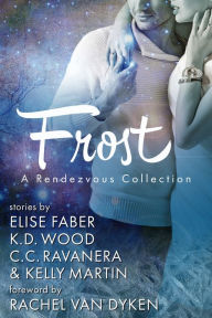 Title: 3.1 - Frost: A Rendezvous Collection, Author: Elise Faber