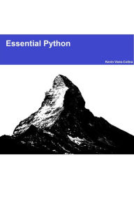 Title: Essential Python, Author: Kevin Vans-Colina