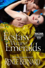 Ecstasy Wears Emeralds