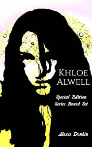 Title: The Khloe Alwell Series: Special Edition Series Boxed Set, Author: Alexis Donkin