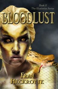 Title: Bloodlust, Author: Fran Heckrotte