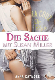 Title: Die Sache Mit Susan Miller, Author: Anna Katmore