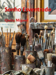 Title: Sonho Esventrado, Author: Quita Miguel