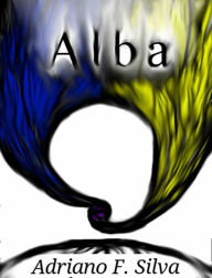 Title: Alba, Author: Adriano Silva