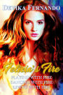 The Complete FIRE Trilogy