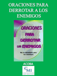 Title: Oraciones para derrotar a los enemigos, Author: ACOBA