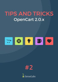 Title: OpenCart Tips and Tricks Vol 2, Author: iSenseLabs