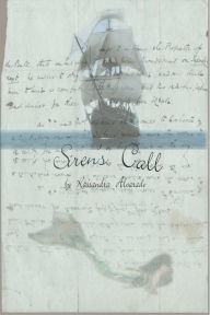 Title: Siren's Call, Author: Kassandra Alvarado