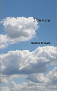 Title: Peace, Author: Brandon McMahon