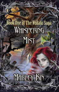 Title: Whispering Mist, Author: Marley Kin