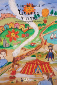 Title: Un anno in rime, Author: Vittoria Sacca