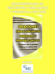 Title: Oraciones para el encuentro verdadero y personal con Dios, Author: ACOBA