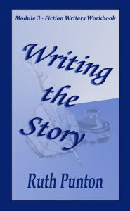 Title: Writing the Story, Author: Ruth Punton