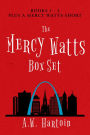 Mercy Watts Box Set (Books 1-3, plus a Mercy Watts short)