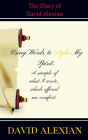 The Diary of David Alexian: Using Words to Light My Spirit.