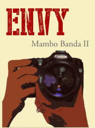 Title: Envy, Author: Mambo Banda II