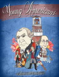 Title: Young Americans: Save The Colonies, Author: Jim Martin