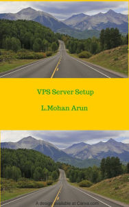 Title: VPS Server Setup, Author: L Mohan Arun