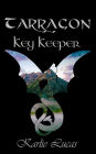 Tarragon: Key Keeper