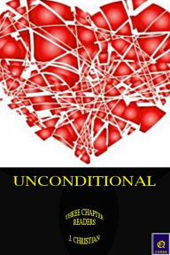 Title: Unconditional, Author: J. Christian
