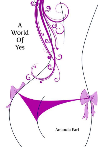 A World of Yes