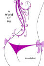 A World of Yes