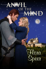 Title: Anvil of the Mind, Author: Flora Speer