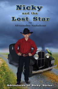 Title: Nicky and the Lost Star, Author: Alessandra Nadudvari