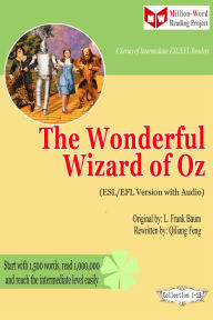 Title: The Wonderful Wizard of Oz (ESL/EFL Version with Audio), Author: Qiliang Feng