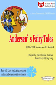 Title: Andersen's Fairy Tales (ESL/EFL Version with Audio), Author: Qiliang Feng