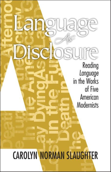 Language As Disclosure