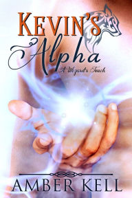 Title: Kevin's Alpha, Author: Amber Kell
