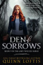 Den of Sorrows (Grey Wolves Series #9)