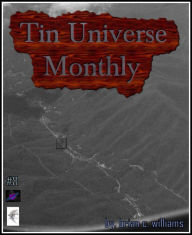 Title: Tin Universe Monthly #8, Author: Brian C. Williams