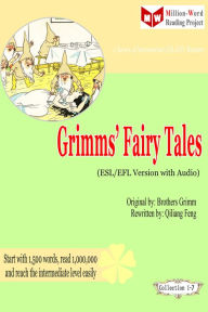 Title: Grimms' Fairy Tales (ESL/EFL Version with Audio), Author: Qiliang Feng