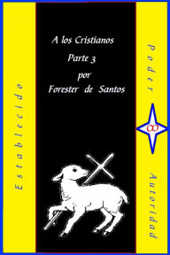 Title: A Los Cristianos Parte 3, Author: Forester de Santos