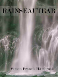 Title: Rainseautear, Author: Simon Francis Hambrook