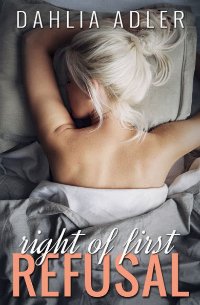 Right of First Refusal (Radleigh University, #2)