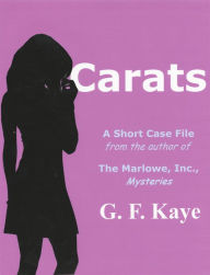 Title: Carats, Author: G. F. Kaye