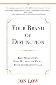 Title: Your Brand of Distinction, Author: Jon Low