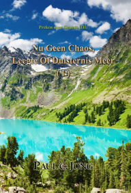 Title: Preken over Genesis (III) - Nu Geen Chaos, Leegte Of Duisternis Meer ( I ), Author: Paul C. Jong