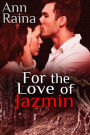 For The Love Of Jazmin