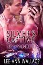 Silver's Captive