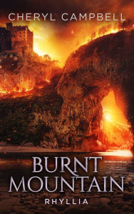 Title: Burnt Mountain Rhyllia, Author: Cheryl Campbell