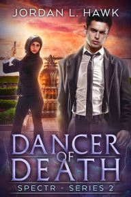 Title: Dancer of Death, Author: Jordan L. Hawk