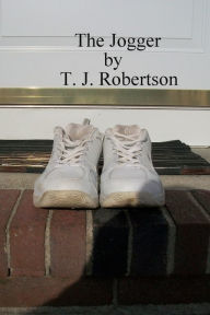 Title: The Jogger, Author: T. J. Robertson