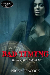 Title: Bad Timing, Author: Nicky Peacock