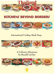 Title: Kitchens Beyond Borders Thailand, Author: Ronald LeClair